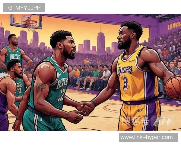 湖人对阵雄鹿精彩回放第一节全景解析与精彩瞬间回顾 湖人对阵雄鹿精彩回放第一节全景解析与精彩瞬间回顾